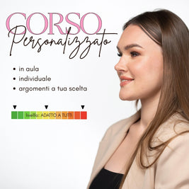 Corso PERSONALIZZATO individuale